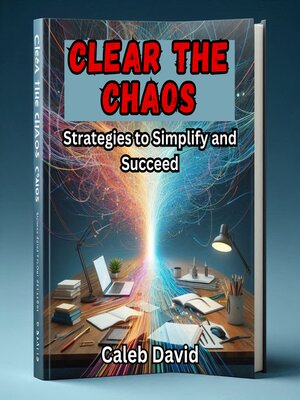 cover image of Clear the Chaos